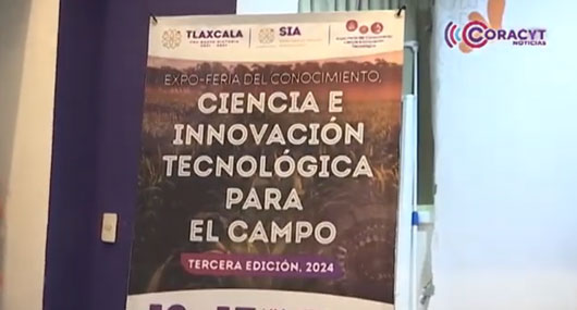 Será UTT sede “Expo Feria del Conocimiento, Ciencia e Innovación Tecnológica para el Campo”